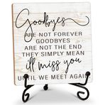 In Loving Memory Gifts for Loss of Loved One, Rustic Goodbyes Are Not Forever Masa Tabelası, Anıt Alıntıları Ev Ofis Yatak Odası için Demir Standlı Ahşap Plaka -11