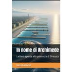 In nome di Archimede: Lettera aperta alla provincia di Siracusa