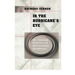 [(In the Hurricanes Eye: The Troubled Prospects of Multinational Enterprises )] [Author: Raymond Vernon] [Oct-2000]