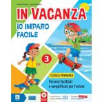 In vacanza. Io imparo facile. Per la Scuola elementare (Vol. 3)