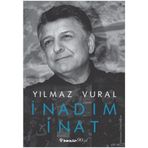 İnadım İnat - Yılmaz Vural