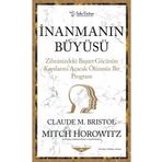 İnanmanın Büyüsü - Claude Bristol - Sola Unitas