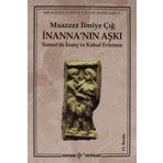 İnanna’nın Aşkı Sumer’de İnanç ve Kutsal Evlenme Kaynak Yayınları