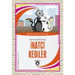 İnatçı Kediler Dünya Çocuk Klasikleri (7-12 Yaş)