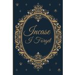 Incase I Forget: Password Tracker Notebook Organizer note taking internet password book with alphabetical tabs