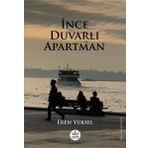 İnce Duvarlı Apartman - Elpis Yayınları