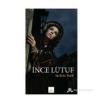 İNCE LÜTUF - JACKINA STARK