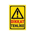 İncedal Uyarı Levhası : Dikkat Tehlikeli Madde (20 x 30 cm 3 mm Dekotalı)