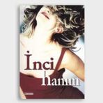 İnci Hanım - Guy De Maupassant