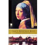 İNCİ KÜPELİ KIZ - TRACEY CHEVALIER