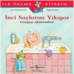 İnci Saçlarını Yıkıyor - Gözyaşı Akıtmadan! - Anna Wagenhoff