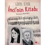 İnci’nin Kitabı - Göknil Özkök