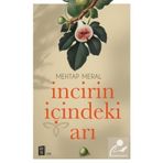 İncirin İçindeki Arı - Mehtap Aral