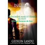 Incube et Succube: Phénomène Mari et Femme de Nuit: Démons Nocturne du Sexe