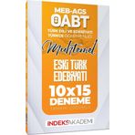 İndeks Akademi 2025 ÖABT MEB-AGS Muhtemel Türk Dili Edebiyatı-Türkçe Eski Türk Edebiyatı 10x15 Deneme Çözümlü İndeks Aka