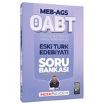 İndeks Akademi 2026 ÖABT MEB-AGS Türk Dili ve Edebiyatı-Türkçe Eski Türk Edebiyatı Soru Bankası Çözü