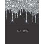 Independently published 2021-2022 Academic Student Planner: Black Silver Gray Dripping Glitter JUL 2021 to JUN 2022 8.5x11in 180 pgs: Yearly Agenda Notebook, School Diary ... Daily Student Notebook, Weekly Academic Plann