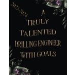 Independently published A Truly Talented Drilling Engineer With Goals: 2023-2024 Monthly Planner | Two Year Organizer and Appointment Notebook | 24 Months Schedule Agenda Logbook (Gift For drilling engineer)