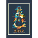 Independently published Agenda semana vista 2022: Planificador Calendario semanal 2022 | Dos páginas por semana | 12 meses Enero a Diciembre de 2022 |Guitarra, Música |agenda 2022 (Spanish Edition)