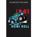 Independently published Allergies Tracker :41st Birthday Boy Monster Truck 41 Years Old Gift: Gifts for Grandma:Symptom Tracker Food Drinks Meal Journal Along With ... Book for Day Care, Home Care,Birthday Gifts