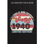 Independently published Allergies Tracker :82 Year Old Gifts Vintage 1940 Limited Edition 82nd Birthday: Gifts for Friends:Symptom Tracker Food Drinks Meal Journal Along With ... Book for Day Care, Home Care,Birthday Gifts