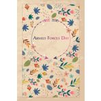 Independently published Armed Forces Day: Floral Gift to celebrate this important Event, 100 Pages with Timeline, 6"x9"