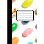 Independently published Artistic 6” x 9” Composition Notebook - Wide Ruled Notebook for Kids, Students and Teens; 120 pages - 240 sheets: Jelly Beans Designed Cover