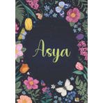 Independently published Asya: Carnet de notes A5 | Prénom personnalisé Asya | Cadeau d'anniversaire pour fille, femme, maman, copine, sœur ... | Jardin de papillon | 120 pages lignée, Petit Format A5 (14.8 x 21 cm)