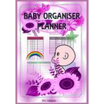 Independently published Baby Organiser Planner: baby gifts for women, pampers size1,2,3,4,5,6,7,8,9,10, dummies 0-6, 0-3,18-36, month, pants, nappy, potty training books for ... wipes warmer, water, milk, dispenser,