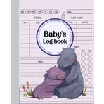 Independently published Baby's Daily Log Book: Daily Routine Tracker for Newborns, Breastfeeding Journal, Sleeping, Activities, Diapers, and More I 8 x 10 inches I 120 Pages