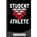 Independently published Beer Pong Student Athlete College Notebook: Beer Notebook, Diary for Rating & Recording Your Favorite Brews - Unique Craft Beer Lovers Gifts for Men & Women