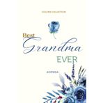Independently published Best Grandma Ever Agenda: Golden Collection - A series of journals, agendas and notebooks created with a grandparent's life routine and daily activities in mind.