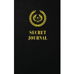 Independently published Blank Secret Journal: Notebook for Women or Men | Black & Gold Lined Journal for Daily Writing | Wide College Ruled Pages