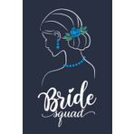 Independently published Bride Squad: Woman Bride Journal Notebook To Write In│Dotted Line Pages Wedding Gift