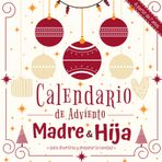 Independently published Calendario de Adviento Actividades para Madre e Hija: Libro regalo para divertirse y preparar la navidad | desafíos y rompecabezas y juegos para crear ... esperar la navidad | una actividad al día