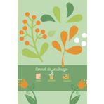 Independently published Carnet de jardinage prise de note avec motif: Le carnet prise de note, notez l'évolution de votre jardin, jardiniers/jardinières. (French Edition)