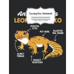 Independently published Composition Notebook: Anatomy Leopard Gecko Notebook and Journal Japan Anime School Supplies 8.5 x 11 in 110 pages