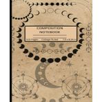 Independently published Composition Notebook: Beautiful Composition Notebook College Ruled Moon Cycle Vintage Illustration | Cool aesthetic journal for School, Office, College, and Work