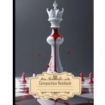 Independently published Composition Notebook College Ruled: Chessboard with Dripping Blood, Hyper-Realistic 8K, Size 8.5x11 Inches, 120 Pages