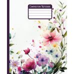 Independently published Composition Notebook College Ruled: Watercolor Flowers in Pink Blue and Mint. Floral composition notebook/flower notebook - floral journal | Vintage ... for Grandma | Wide Lined 7.25 x 9.25 (A5)