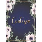 Independently published Contessa: Taccuino A5 | Nome personalizzato Contessa | Regalo di compleanno per moglie, mamma, sorella, figlia ... | Design: fiori | 120 pagine a ... formato A5 (14.8 x 21 cm) (Italian Edition)