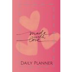 Independently published DAILY PLANNER - made with love: daily journal suitable for manifestation, kids, men and women of all ages. 100 pages.