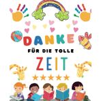 Independently published Danke für die tolle zeit: Notizbuch als Geschenk | Kindergarten Abschiedsgeschenk Lehrerin, Tagesmütter oder Kindergärtnerin| Perfekte Lehrer ... order Danke sagen (German Edition)