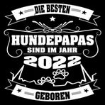 Independently published Die besten Hundepapas sind im Jahr 2022 geboren: Cooles Geschenk zum 1. Geburtstag Geburtstagsparty Gästebuch Eintragen von Wünschen und Sprüchen lustig 2022 geboren | Die besten Hundepapas
