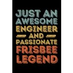 Independently published Engineer Frisbee legend retro: 6"x9", Notes, Notebook, Journal, Diary, 120 Pages lined, Paperback Cover