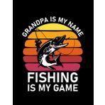 Independently published Fishing Lover Grandpa Is My Name Fishing Is My Game fishing grandpa 2: Journal, 8.5x11 Inches, Lined Notebook, 100 Blank Pages