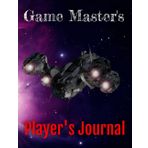 Independently published Game Master's Player Journal: Spaceship 2 Edition: An RPG Character Journal (Game Master's Role Playing Aids: For Players and Game Masters)