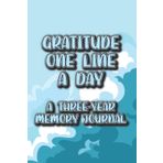 Independently published Gratitude One Line A Day A Three-Year Memory Journal: A Keepsake Journal For Thankful Thoughts, Notes, And Memories, 3-Year Diary For Women