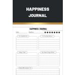 Independently published Happiness Journal: The Happiness Project One-Sentence Journal. A Five-Year Record. Happiness Workbook. Based Guide to Foster Positivity and Embrace Joy