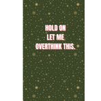 Independently published Hold on Let Me Overthink This: Funny Lined Notebook for Work, Secret Santa Gifts for Men, Women, Coworker
